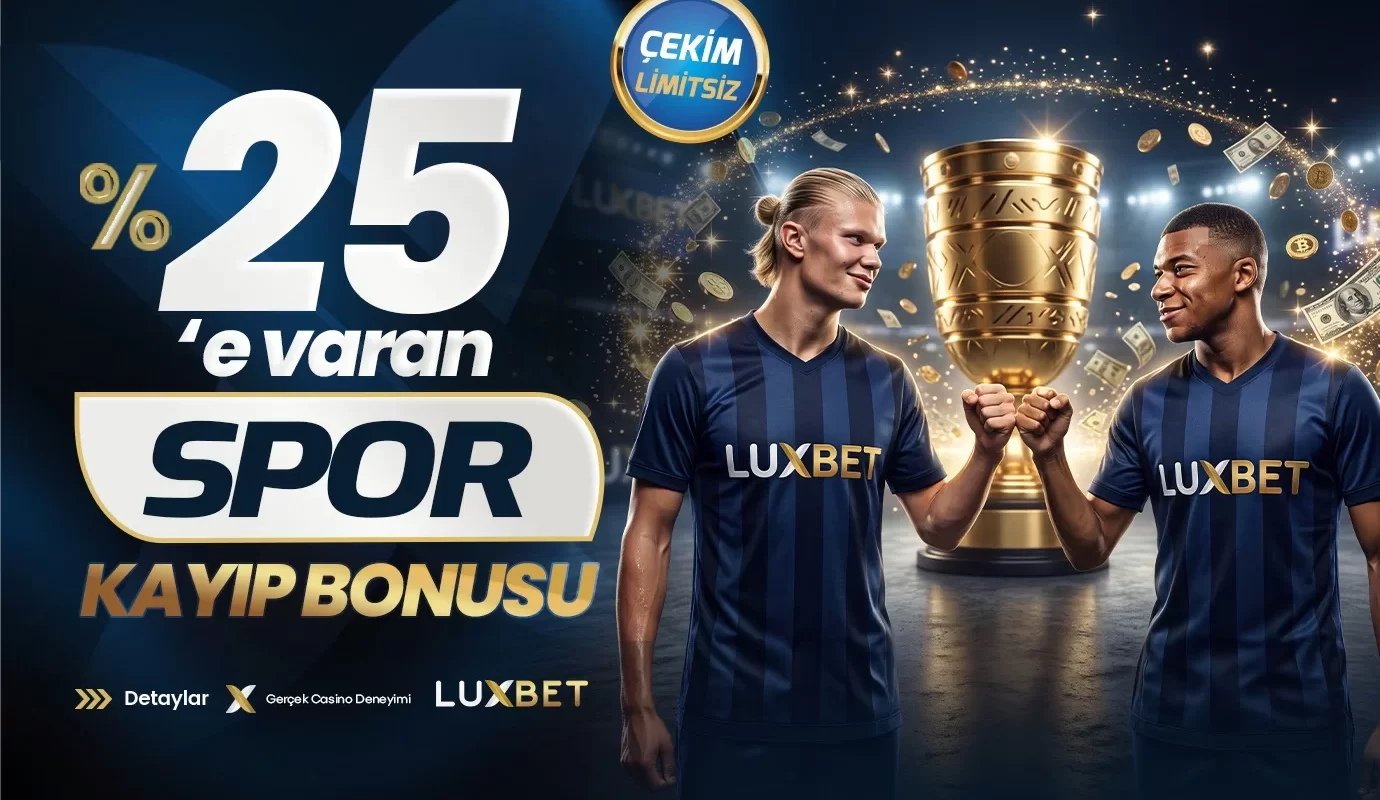 luxbet özel oranlar
